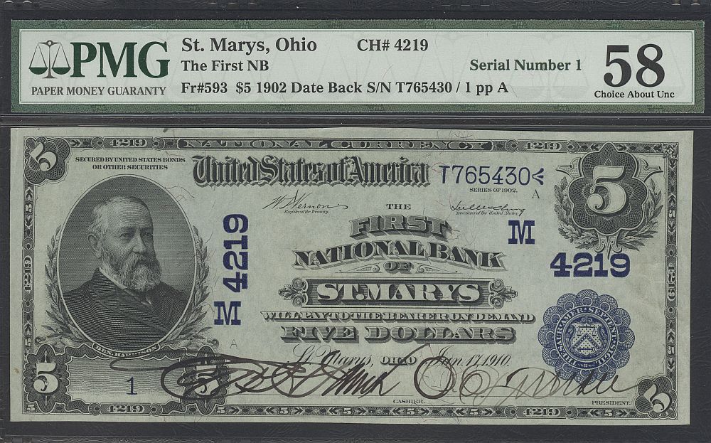 St. Marys, Ohio, Ch.#4219, 1902DB $5, SERIAL NUMBER ONE
